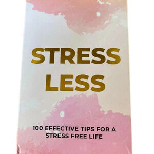 100 Effective Tips For Stress Free Life Stress Less Cards  Positive Phrases